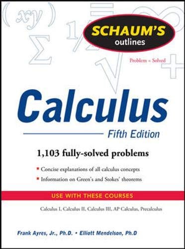 Schaum's Outline of Calculus, 5th ed. (Schaum's Outline Series)