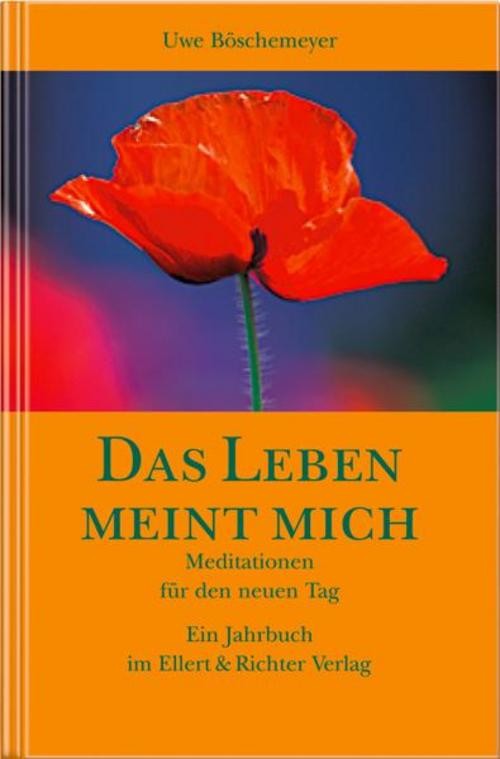 Das Leben meint mich Uwe Böschemeyer - Bild 2