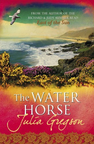 The Water Horse,Julia Gregson- 9781409102656
