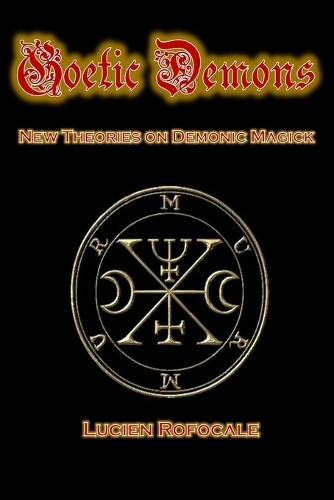 Lucien Rofocale Goetic Demons (Tascabile)