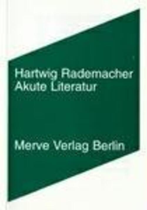 Hartwig Rademacher | Akute Literatur | Buch | Deutsch (2003) | 77 S.