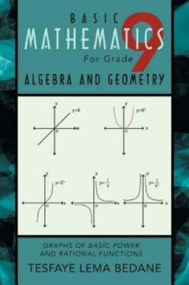 Basic Mathematics for Grade 9 Algebra and Geometry: Graphs of Basic Power and...
