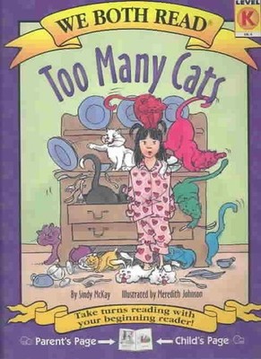 Too Many Cats: Level K by Sindy McKay (English) Paperback Book