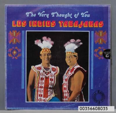 LP. Los Indios Tabajaras  The Very Thought Of You = Pensando En 