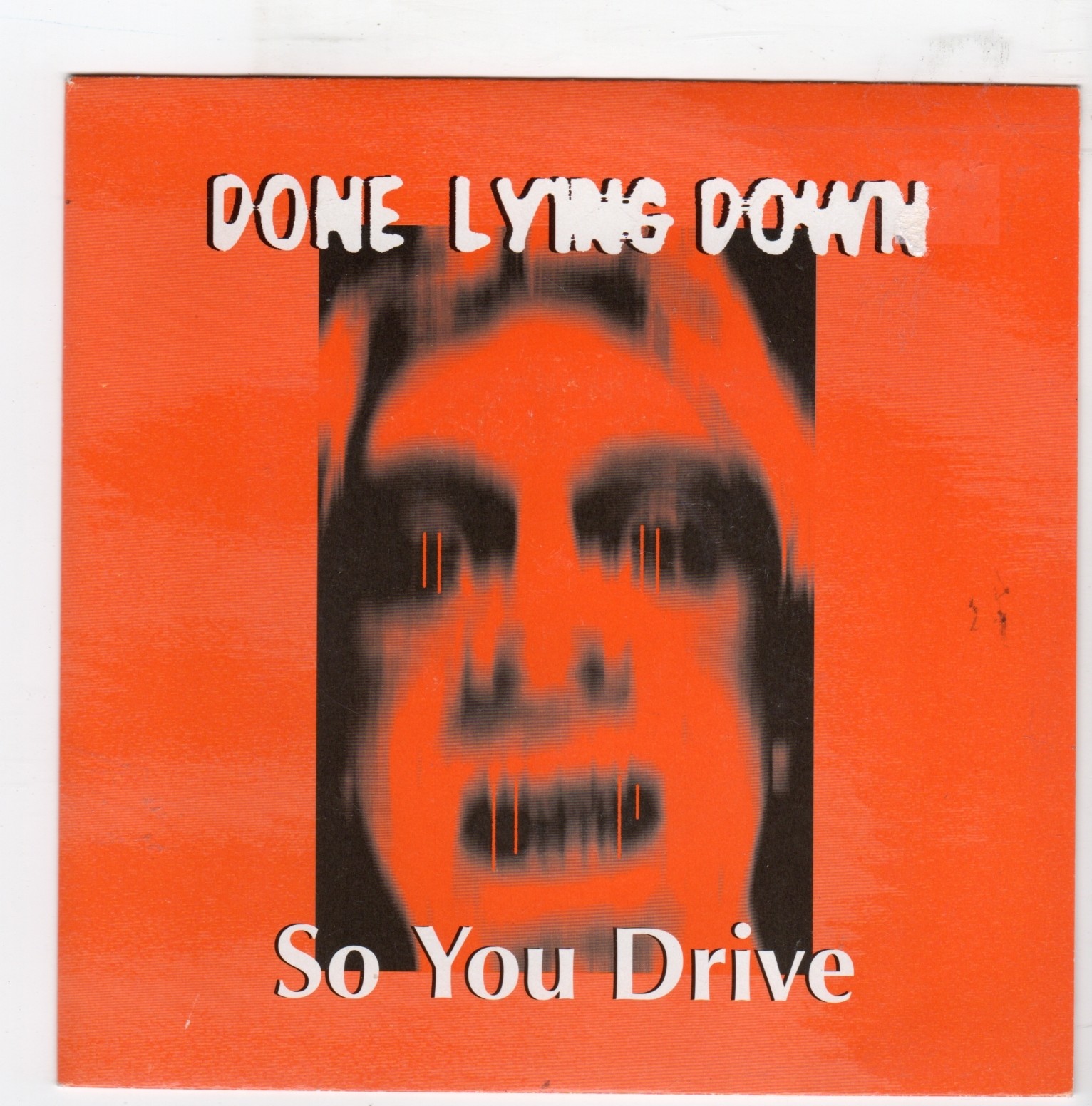 (IJ14) Done Lying Down, So You Drive - 1995 - 7 inch vinyl