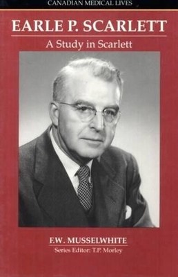 F.W. Musselwhite Study In Scarlett: The Story Of Earle P Scarlett (Taschenbuch)