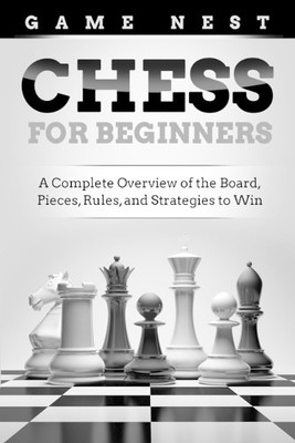Game Nest Chess for Beginners (Taschenbuch) (US IMPORT)