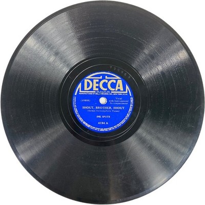 Ink Spots Shout Brother Shout 10in Shellac 78 RPM Decca 4194 Vintage Record