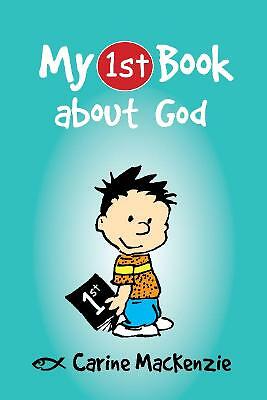 My First Book About God by Carine MacKenzie (Paperback, 2013)