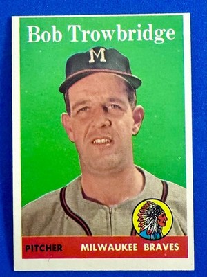 1958 Topps - Bob Trowbridge #252***Free Shipping***