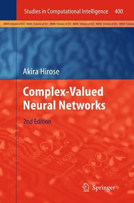 Akira Hirose | Complex-Valued Neural Networks | Buch | Englisch (2012) | xviii