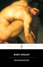 Frankenstein: Or, the Modern Prometheus (Penguin... by Shelley, Mary J Paperback