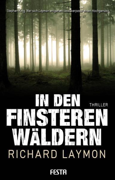 Thumbnail - Richard Laymon / In Den Finsteren Wäldern / 9783865521002