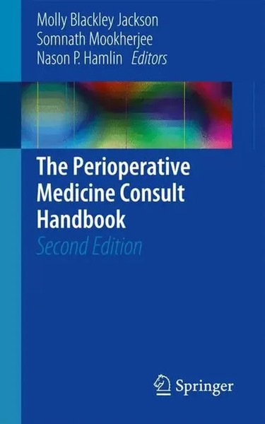 Molly Blackley Jackson (U. A.) | The Perioperative Medicine Consult Handbook-image