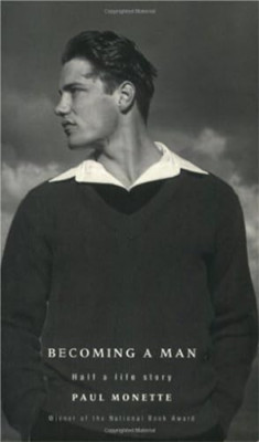 Becoming a Man: Half a Life Story - Taschenbuch NEU Monette, Paul 1994-05-19