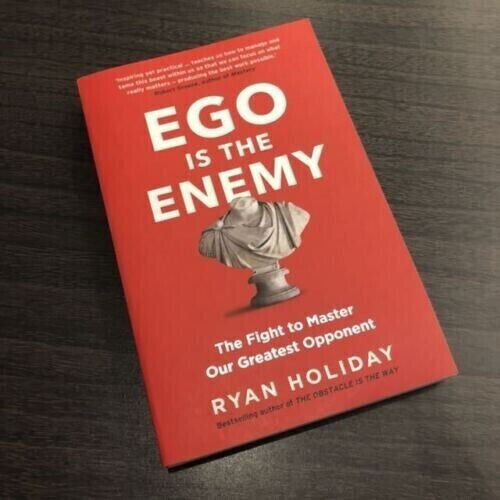 Ego is the Enemy : The Fight to Master...By Ryan Holiday NEW Paperback - Picture 4 of 7
