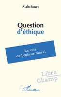 Alain Rouet | Question D'éThique | Taschenbuch | FranzöSisch (2025)