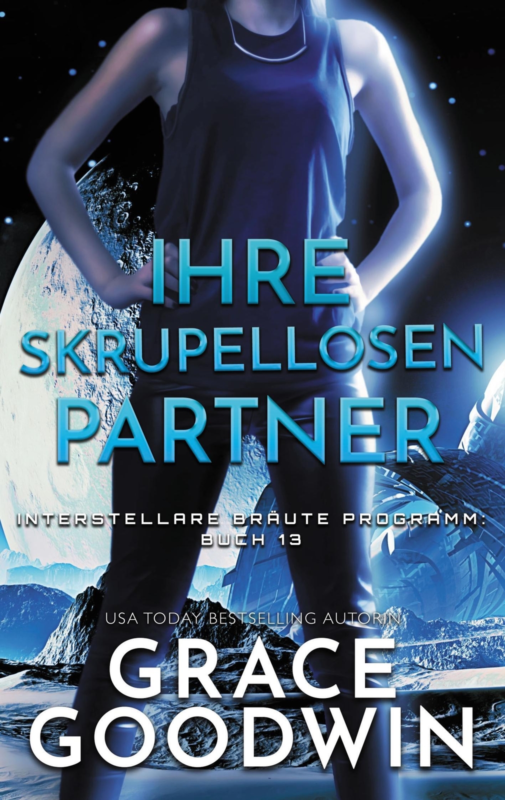 Thumbnail - Ihre Skrupellosen Partner Grace Goodwin Taschenbuch Paperback 216 S.