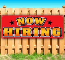 NOW HIRING Advertising Vinyl Banner Flag Sign Many Sizes JOBS EMPLOYMENT