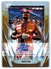 2026 Topps Chrome WWE Montez Ford #BCA-MOF Gold Refractor Auto /50
