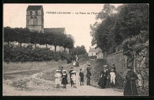 Old postcard Forges-les-Bains, La Place de l'Èglise 1910