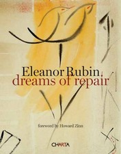 Eleanor Rubin Dreams of Repair by Eleanor Rubin
