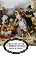 Helene A Guerber | The Story Of The Thirteen Colonies | Buch | Englisch (2023)