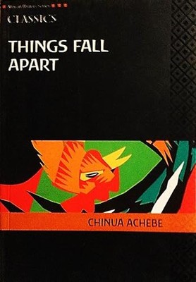 Things Fall Apart (African Writers Series)