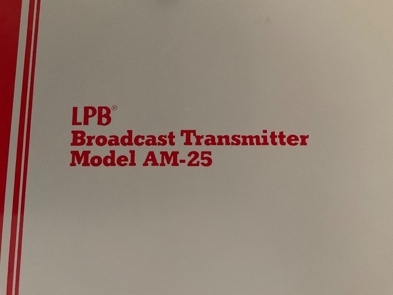 LPB AM 25 Broadcast Transmitter....solid state, on 620KHz