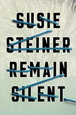 DS Manon Bradshaw #3: Remain Silent by Susie Steiner (2020)