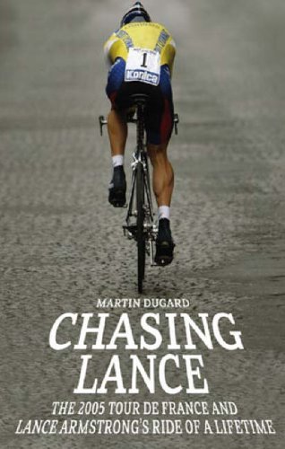 Chasing Lance By Martin Dugard