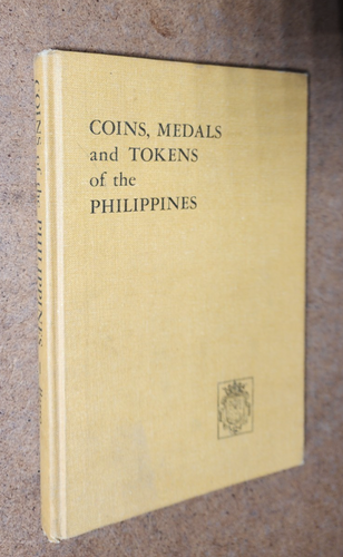Coins Medals & Tokens of the Philippines by Aldo Basso - SIGNED 1968 Hardcover - Foto 2 di 16