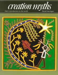 Creation Myths (Art  Imagination) von MacLagan, David | Buch | Zustand sehr gut