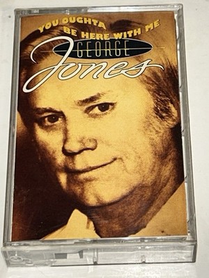 George Jones You Oughta Be Here With Me Cassette Tape 1990 Epic 1J77