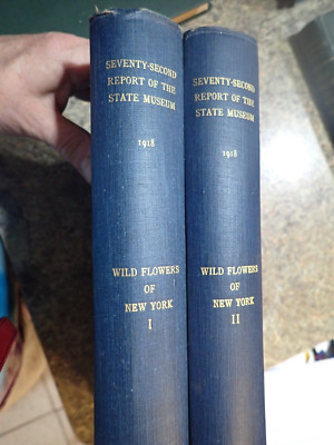 1918 Wild Flowers of New York 2 volume set State Museum