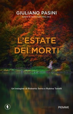 Buch - Giuliano Pasini - Der Sommer der Toten. Eine Untersuchung von Roberto Serra E Ru
