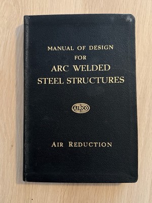Manual of Design for Arc Welded Steel Structures - 1949 - Airco - First Ed - B37