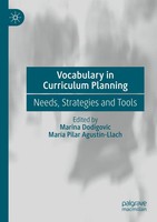 Vocabulary In Curriculum Planning Needs, Strategies And Tools Dodigovic (U. A.)