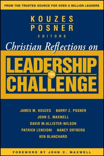 Christian Reflections on The Leadership Challenge Kouzes Paperback Jossey Bass