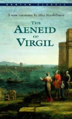 The Aeneid of Virgil (Bantam Classics) - Mass Market Paperback By Virgil - GOOD