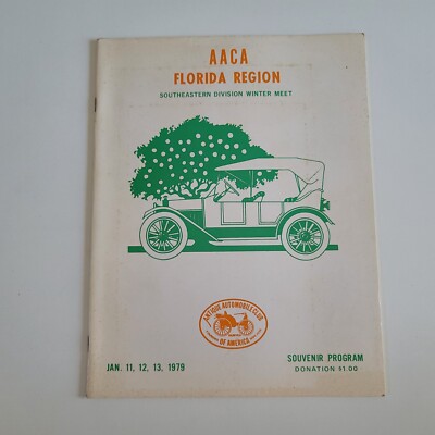 The Antique Automobile Club of America Jan 1979 AACA Florida Winter Meet Program