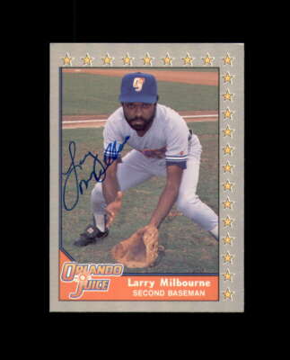 Larry Milbourne Signed 1990 Pacific Senior League Orlando Juice Autograph