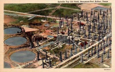 BEAUMONT-PORT ARTHUR, TEXAS POSTCARD Spindle Top Oil Field, Aerial View