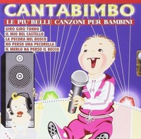 Audio Cd - Cantabimbo: Le Piu Belle Canzoni Per Bambini / Various - Dv More -D-