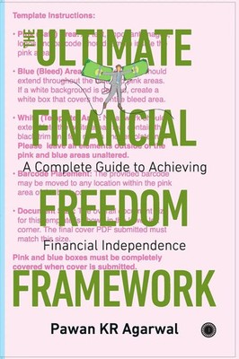 The Ultimate Financial Freedom Framework Pawan KR Agarwal Taschenbuch Englisch