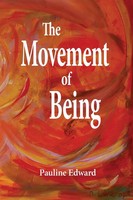 Pauline Edward | The Movement Of Being | Taschenbuch | Englisch (2014)