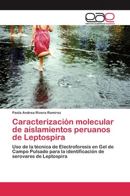 Paola Andrea Rivera Ramirez | Caracterización molecular de aislamientos...
