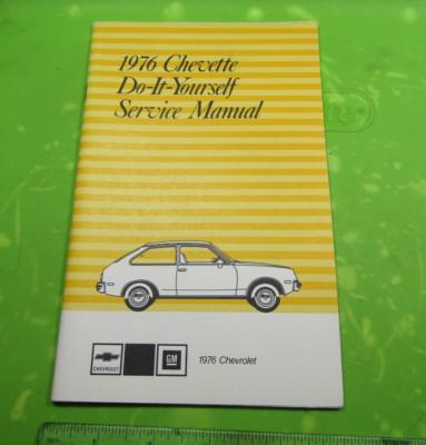 1976 Chevette do-it-yourself service manual ST-322-76 268280 A NOS OEM