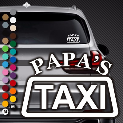 A100# Aufkleber Papa s Taxi Papa Papas Baby on Board Kind Kids Tour Auto Sticker