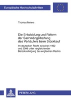 Die Entwicklung Und Reform Der SachmäNgelhaftung Des VerkäUfers Beim StüCkkauf